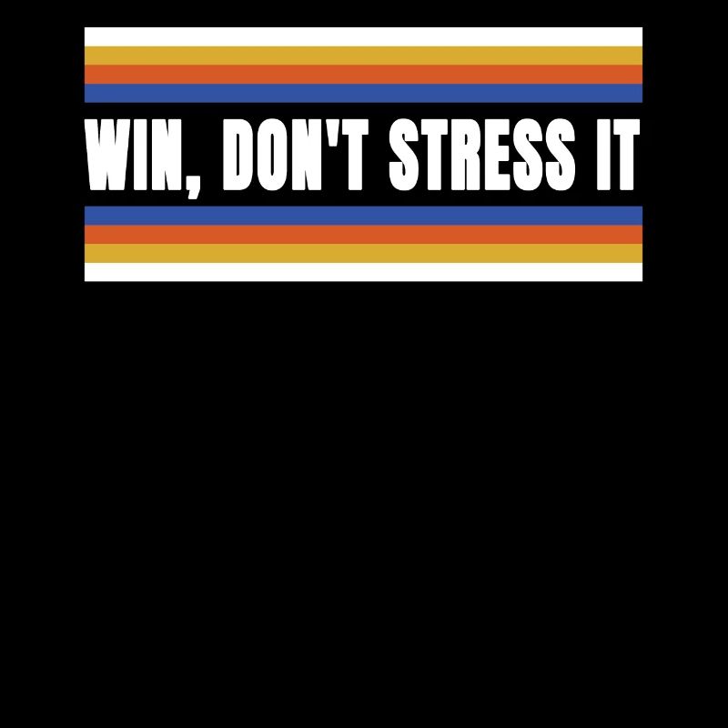 Don't win, emphasize it joke humor victory