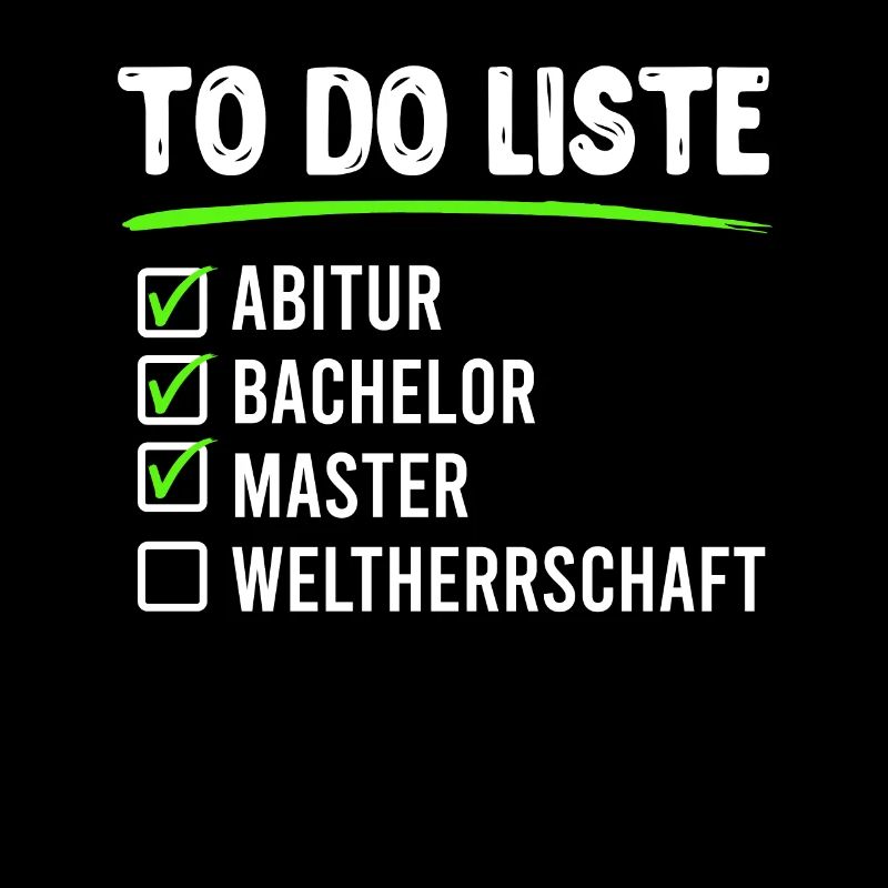 Liste des choses à faire Abitur Bachelor Master