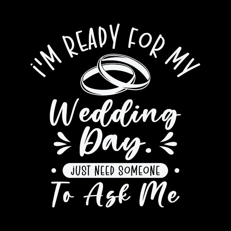 Wedding Day Typography Couple Funny Quotes