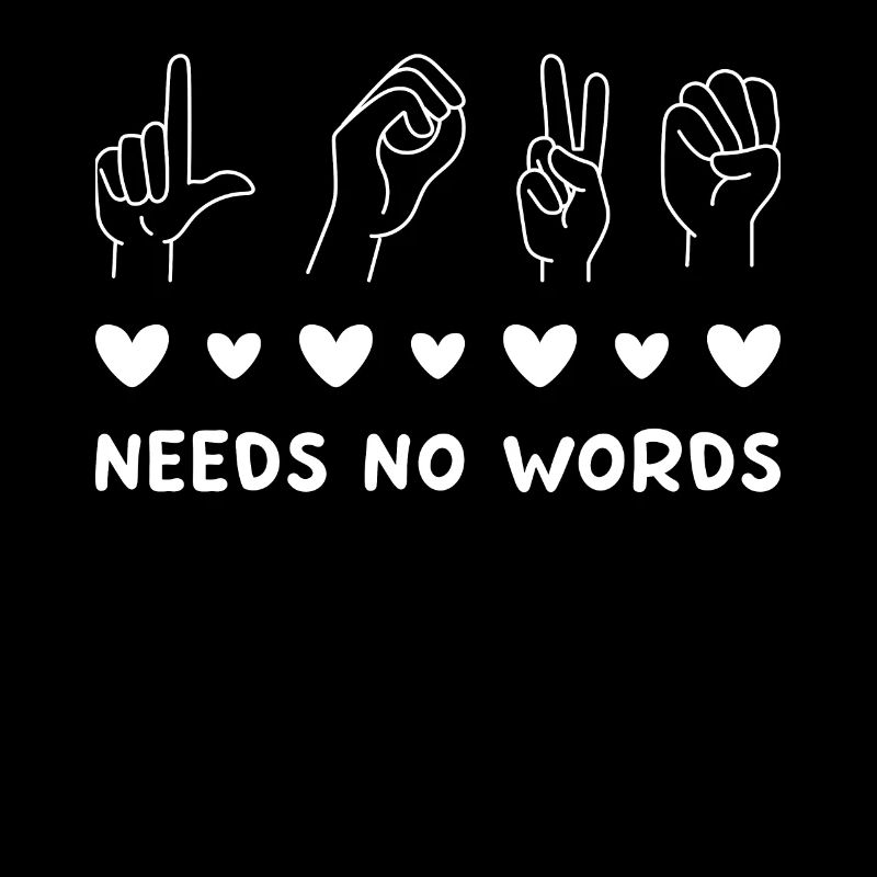 Sign Language - Love Needs No Words