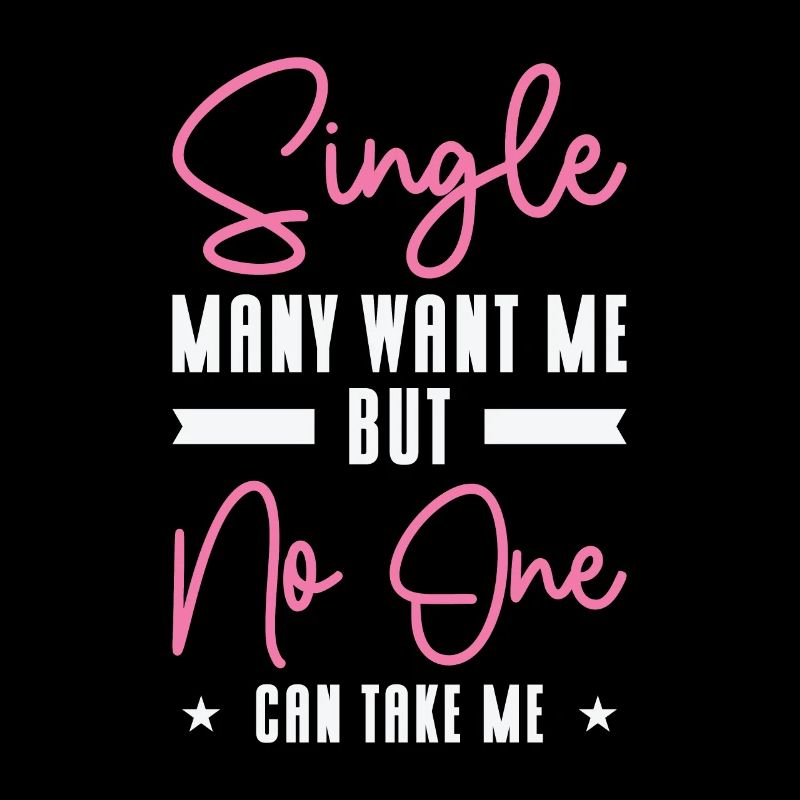 Single Relationship Solo Independent Single Quotes