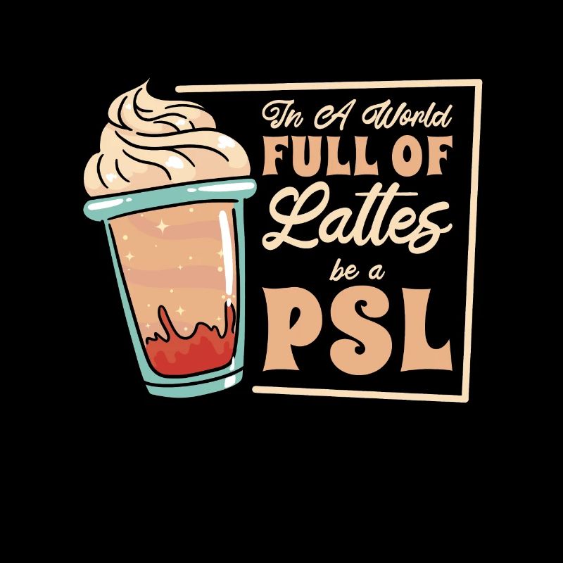 Pumpkin Spice Latte Coffee Enthusiast Pumpkin