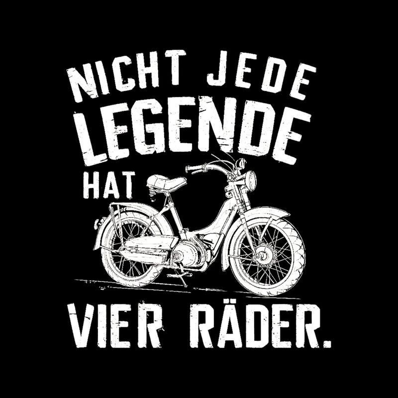 Not every legend has a four-wheeled moped