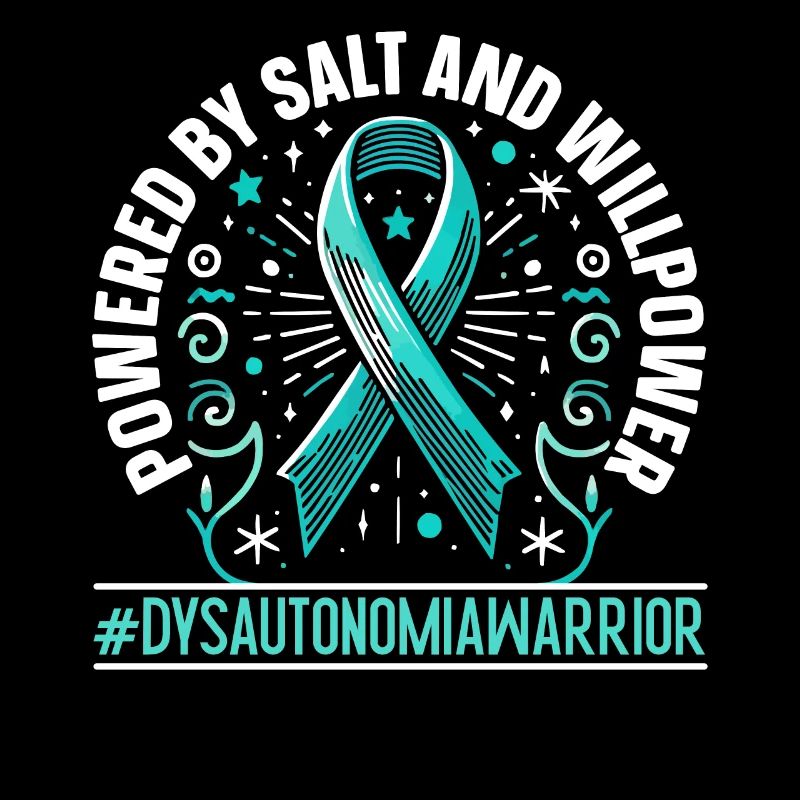Dysautonomia Awareness Chronic Illness