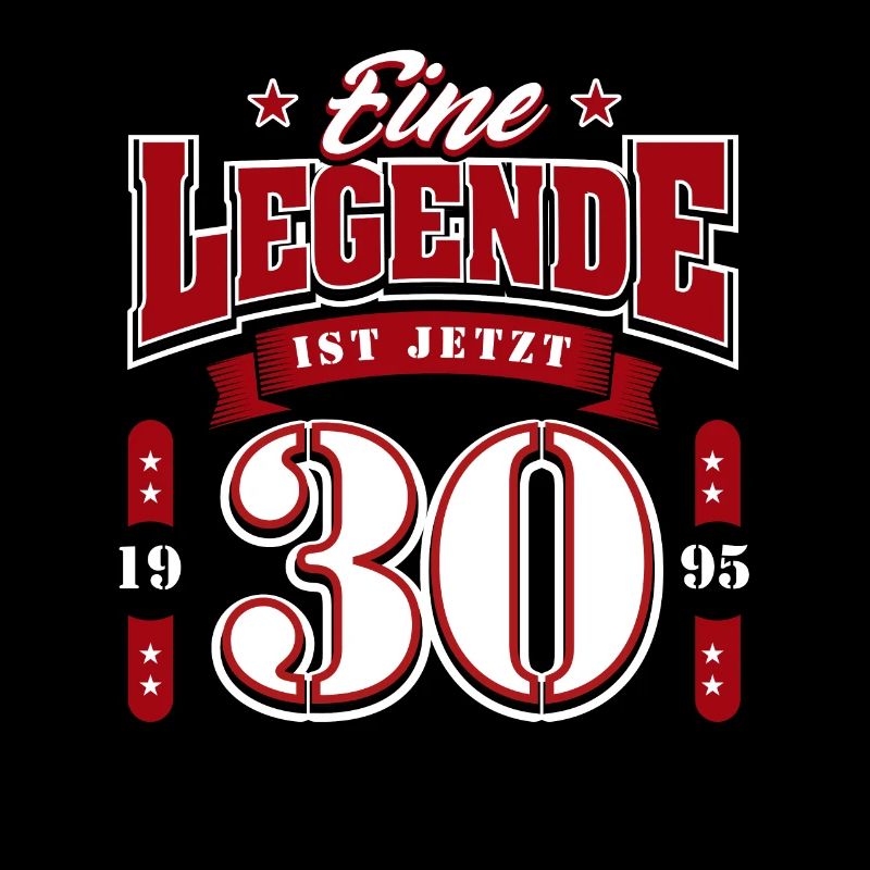 30th Birthday 1995 Legend 30 Years