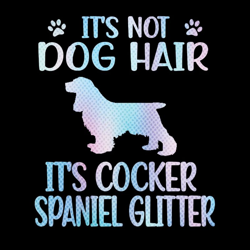 Cocker Spaniel Lover Cocker Spaniel Owner
