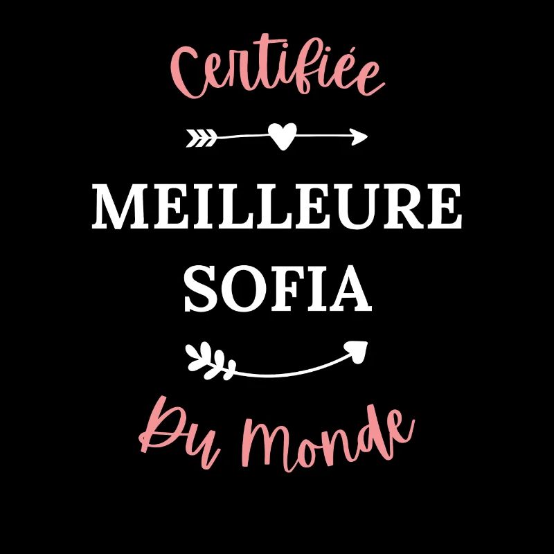 Certifiée meilleure sofia du monde