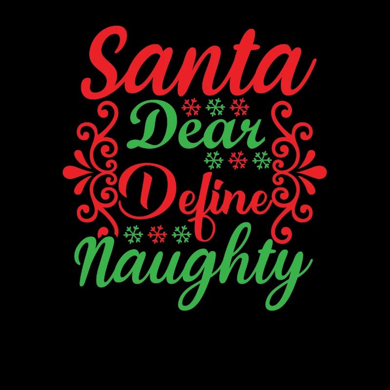 Dear Santa Claus Define cheekily