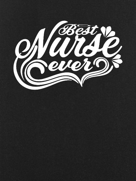 Best Nurse Ever