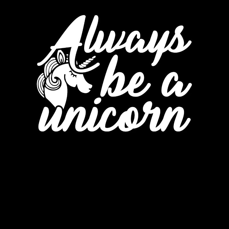 Sei immer ein Einhorn Unicorn