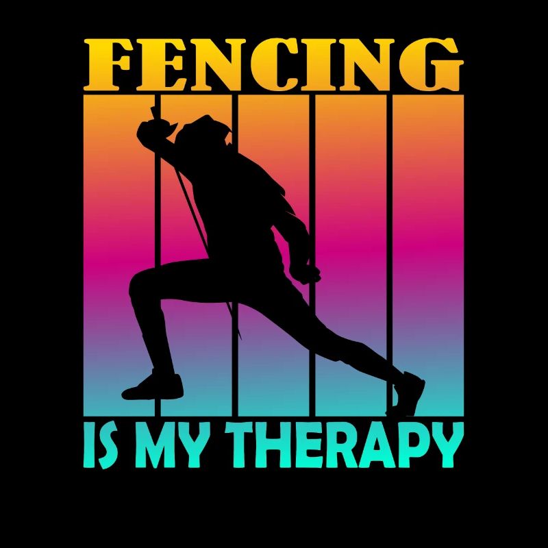 fencing is my therapy