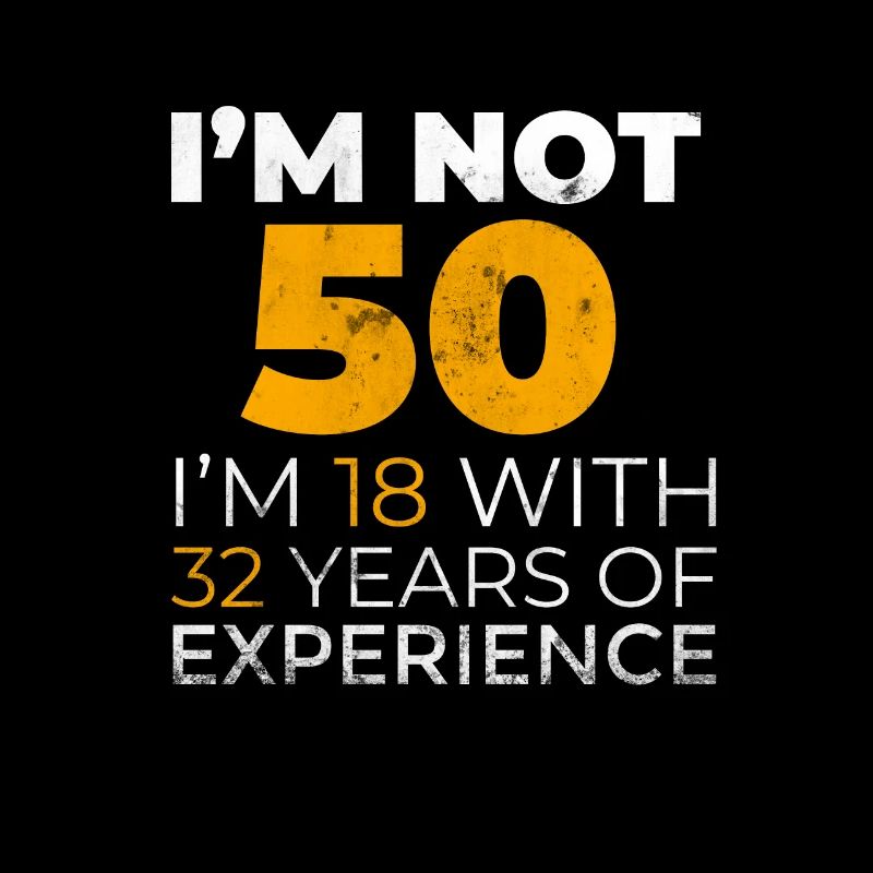 Funny 50th Birthday T-Shirt & Gift Idea