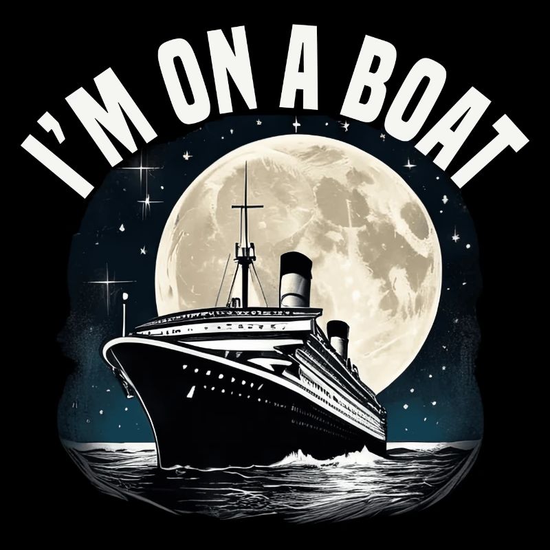 Im On A Boat Cruise Ship Vacation Group Matching
