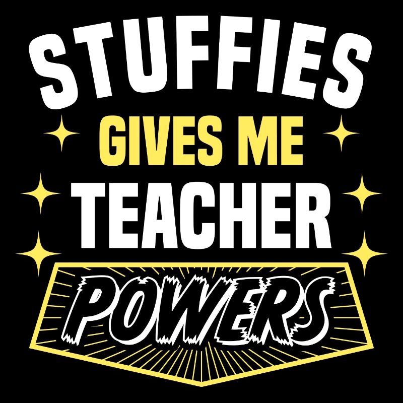 Stuffies Gives Me Teacher Powers Funny Professor