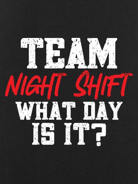 Night Shift Nurse