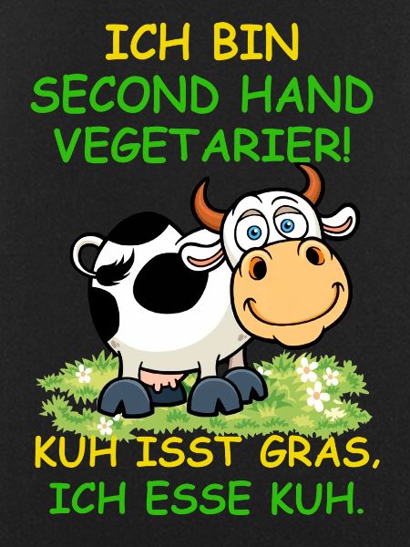 Ich bin Second Hand Vegetarier