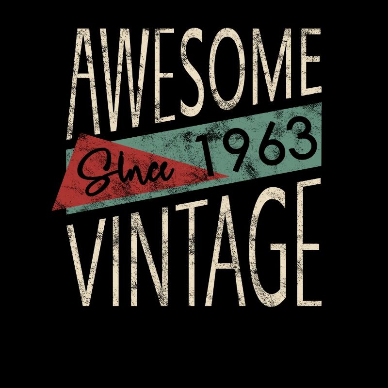 Awesome Since 1963 Retro Vintage Design