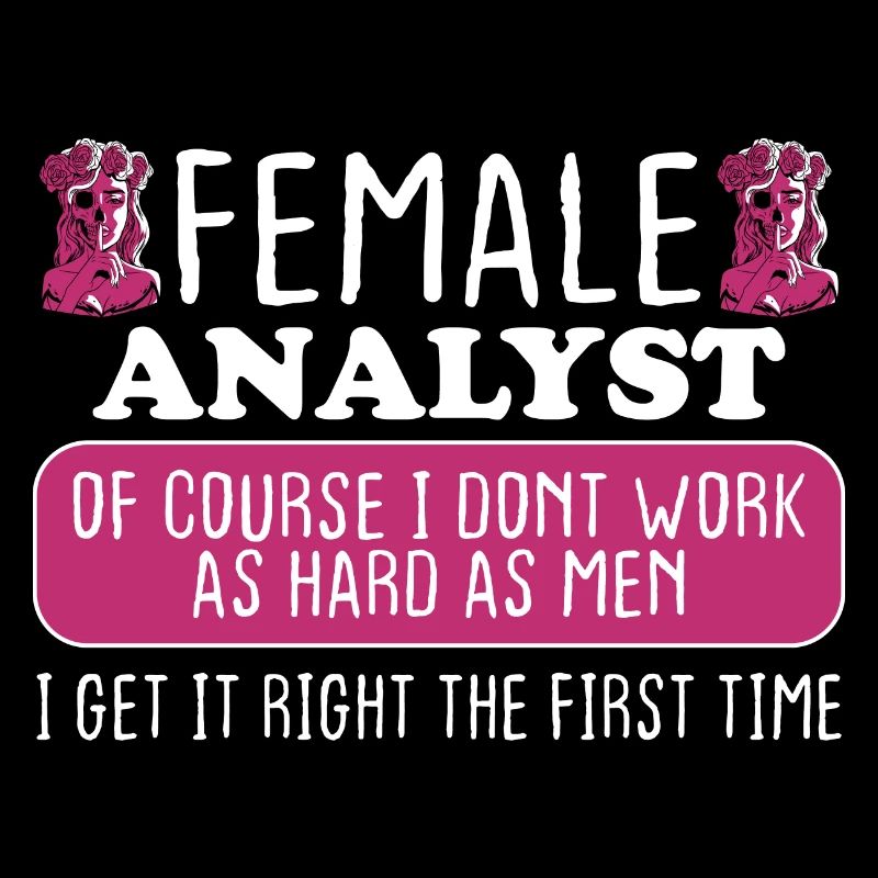 Female Analyst Get It Right The First Time