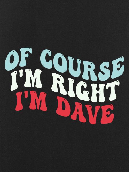 I'm Dave