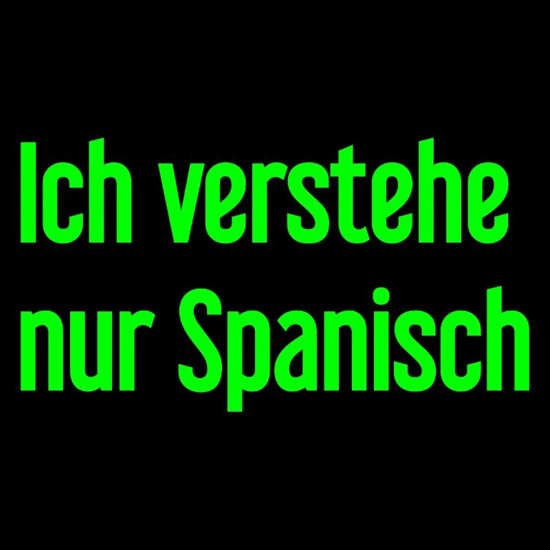 Je ne comprends que l’espagnol