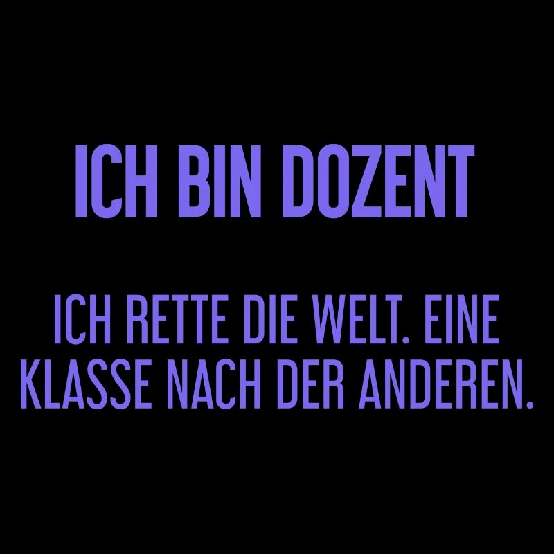 Ich bin Dozent - ich rette die Welt