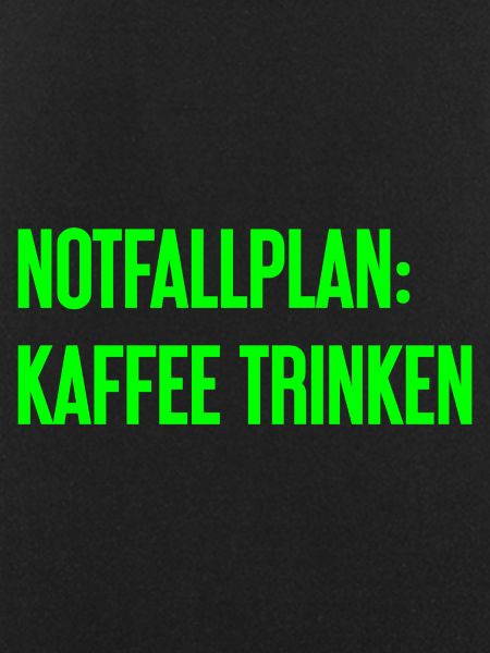 Coffee Contingency Plan