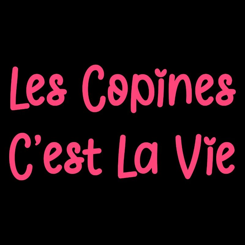 Les copines c'est la vie