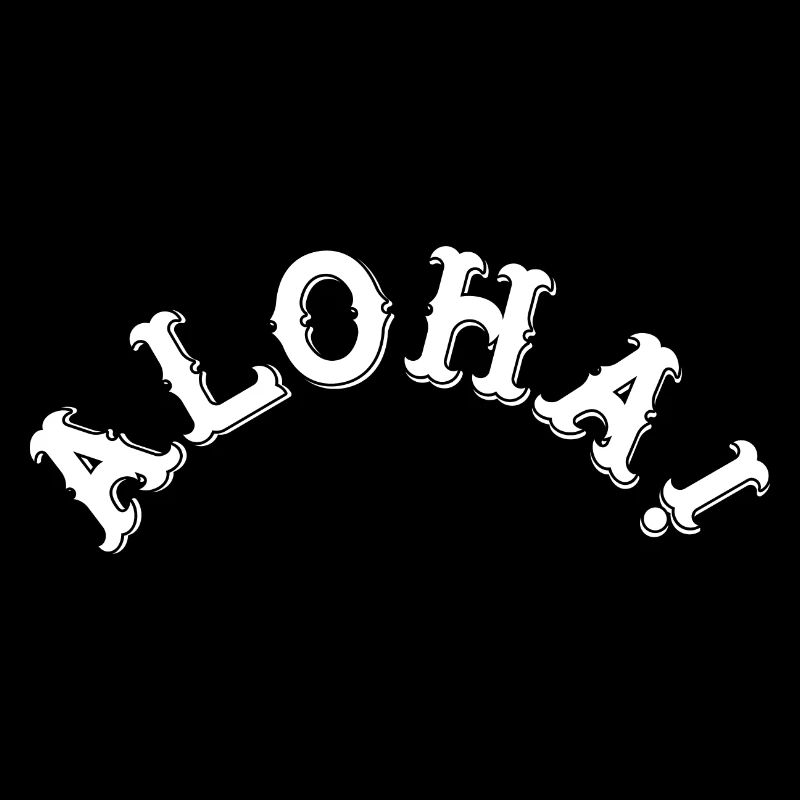 Aloha