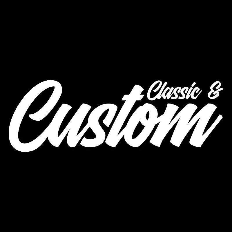 Classic and Custom