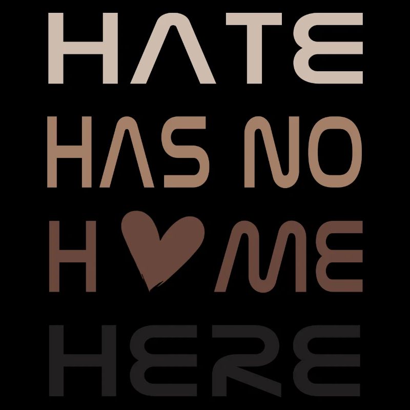 Hate has no home here