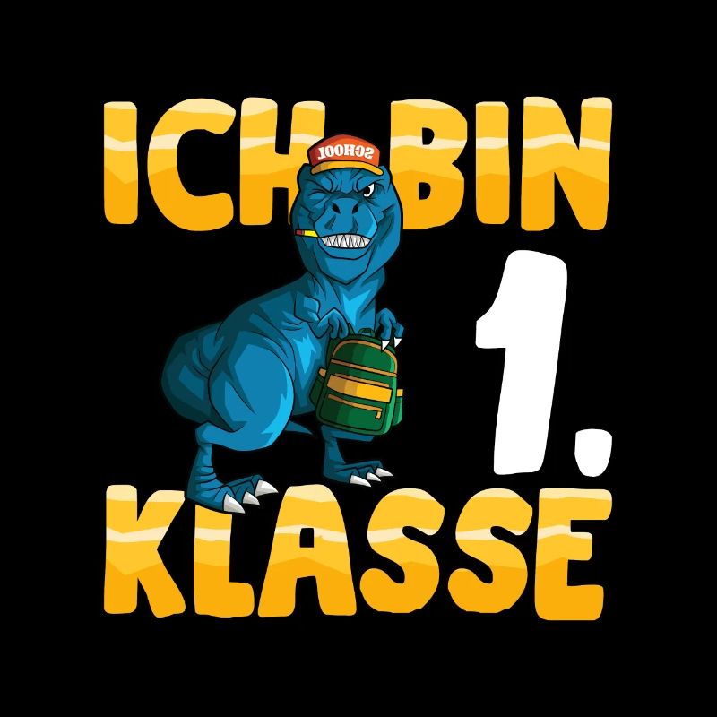 Ich bin 1. Klasse Einschulung Dino Grundschule