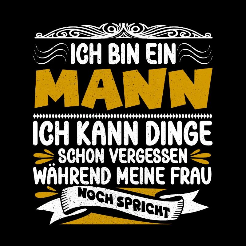 Männer Humor Spruch Geschenkidee Ich Bin Ein Mann