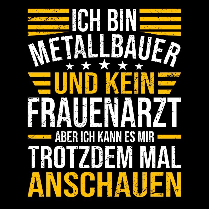 Ich Bin Metallbauer