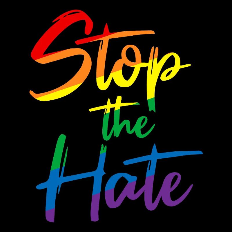 Stop The Hate Antiracisme LGBT LGBTQ