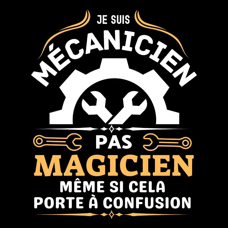 mécanicien pas magicien