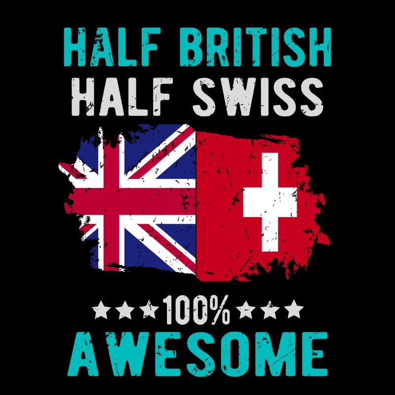 Half British, half Swiss