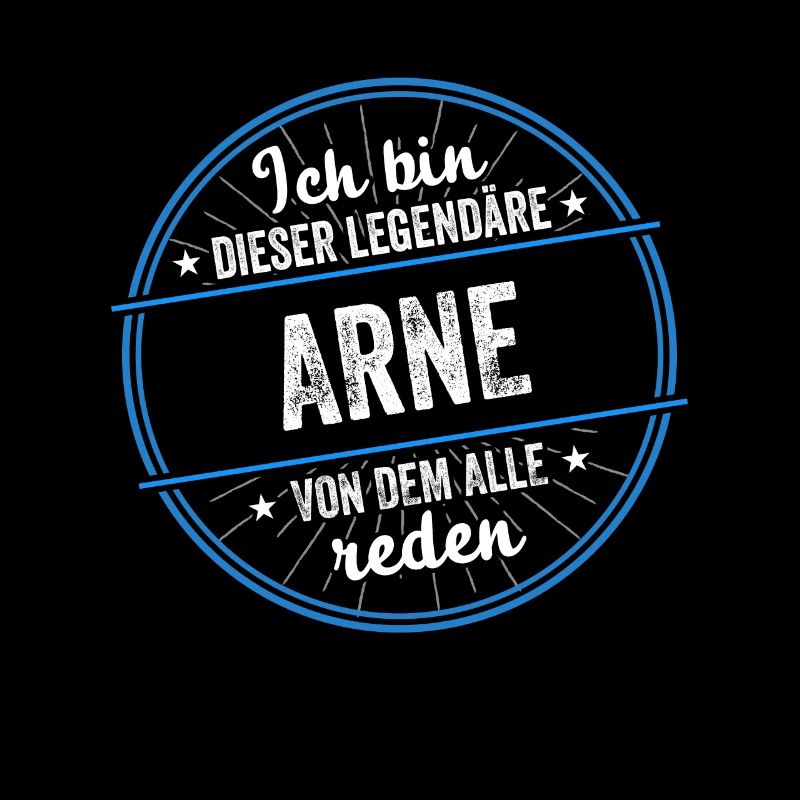 Ich bin dieser legendärer Arne Name