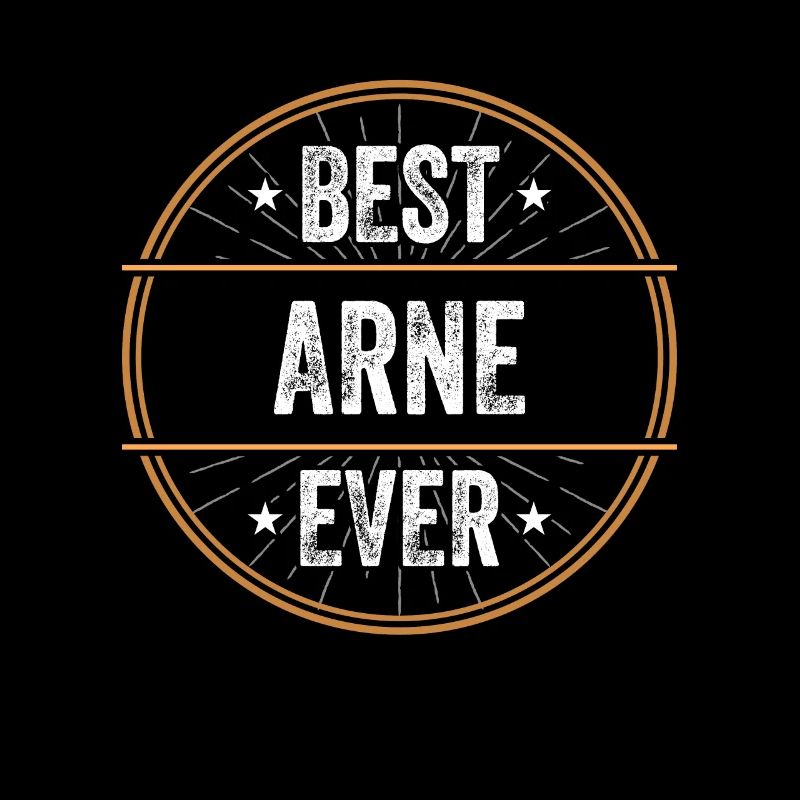 Best Arne Ever Vorname Name Geschenk