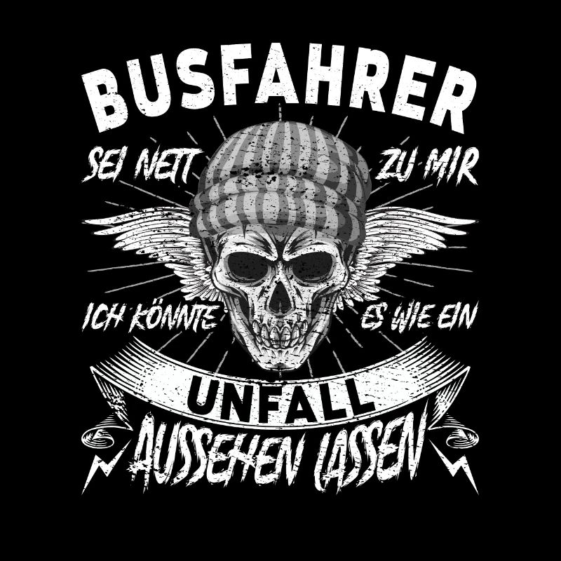 Busfahrer Sei nett zu mir Reisebus
