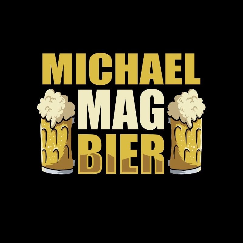 Michael mag Bier Name Geburtstag