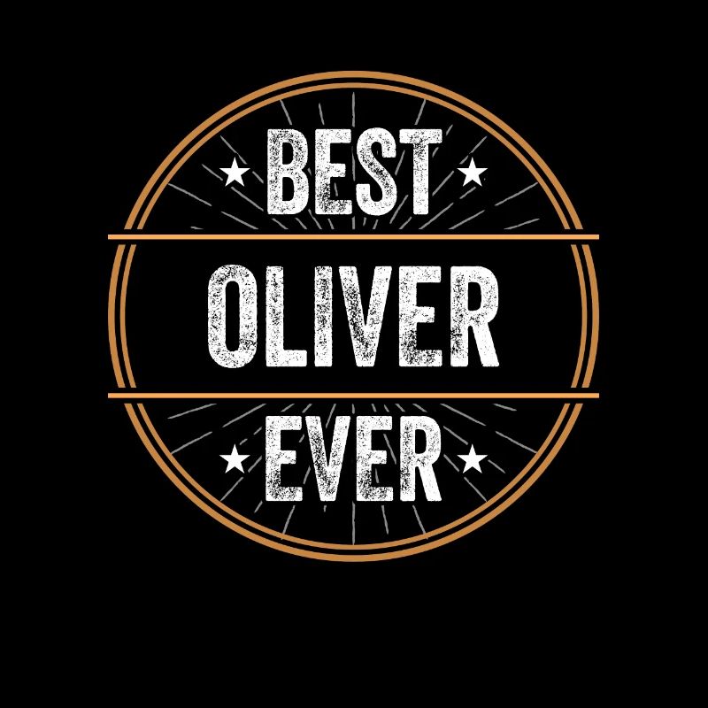 Best Oliver Ever First Name Name Gift