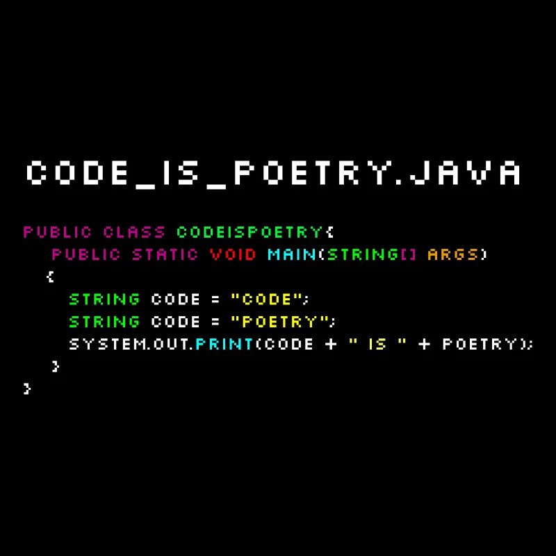 Code is poetry.java