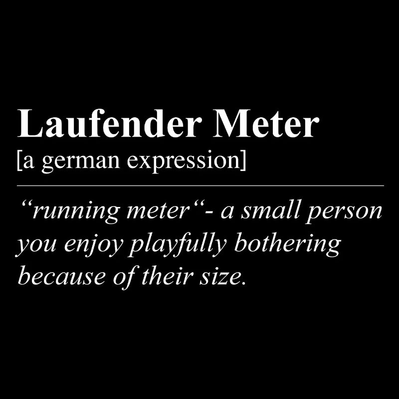 Running Meter Funny German Idiom