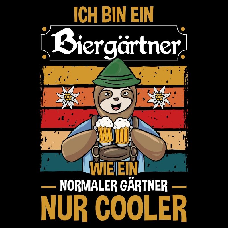 I'm a beer gardener