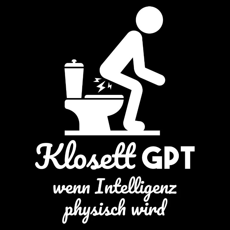 Klo GPT Spruch Geschenk