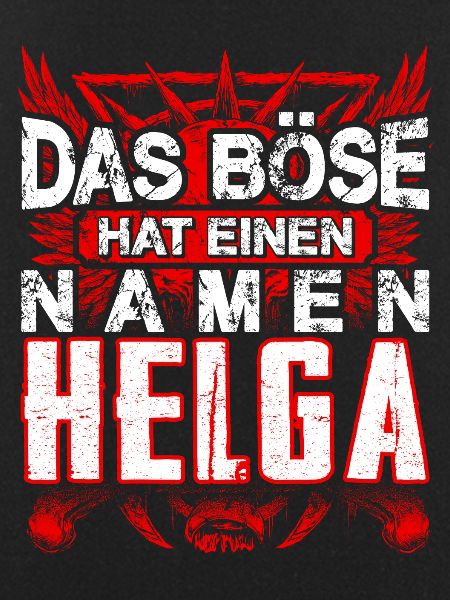 HELGA - Böse
