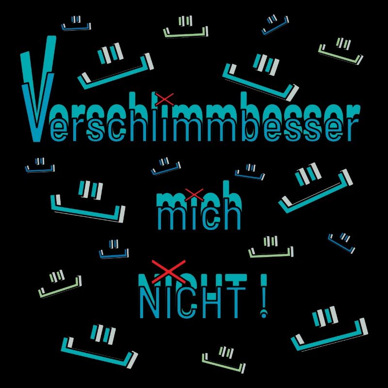Verschlimmbessern