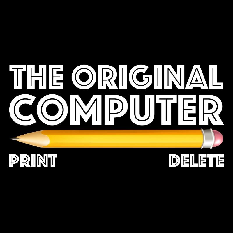 The original computer| Pencil, Eraser