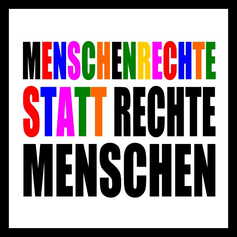 menschenrechte statt rechte menschen