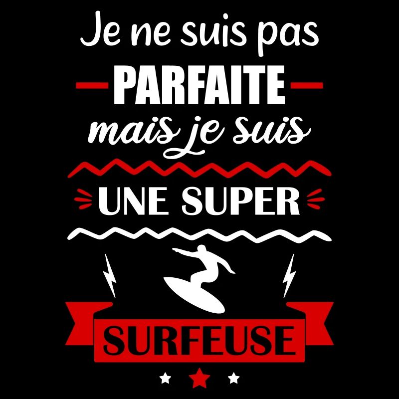 Pas parfaite surfeuse,surf